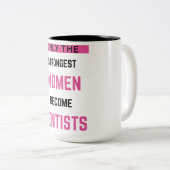 Tasse 2 Couleurs Only The Strongest (Devant droit)