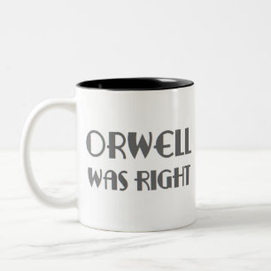 Tasse 2 Couleurs orwell avait raison