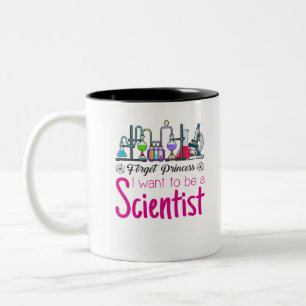 Tasse 2 Couleurs Oubliez la princesse que je veux être scientifiqu