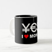 Tasse 2 Couleurs Oui ! J'aime l'argent ! (Devant gauche)