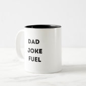 Tasse 2 Couleurs papa carburant de plaisanterie (Devant gauche)