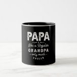 Tasse 2 Couleurs Papa Like a Regular Grandpa Only Much Cooler<br><div class="desc">This design says,  Papa Like a Regular Grandpa Only Much Cooler. Great present idea for your father,  dad or grandpa in Father's Day,  Grandparents Day,  anniversary,  christmas or thanksgiving.</div>