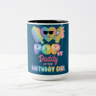 Tasse 2 Couleurs Papa Of The Birthday Pop it Fille Anniversaire Par