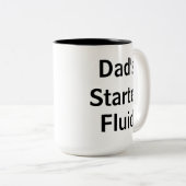 Tasse 2 Couleurs Papa's Starter Fluid Funny Morning Fête des pères (Devant droit)