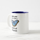 Tasse 2 Couleurs Papillon Morpho Bleu Illusion d'Optique Citation D (Devant gauche)