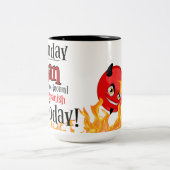 Tasse 2 Couleurs Pas aujourd'hui Chamuko Satan (Centre)