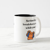 Tasse 2 Couleurs Pas de temps pour une dépression - Motivation d'ét (Devant droit)