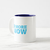 Tasse 2 Couleurs Pas plus de neige (Devant gauche)