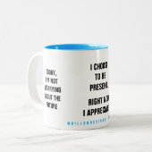 Tasse 2 Couleurs Past Present Future Affirmation (Devant gauche)