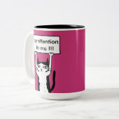 Tasse 2 Couleurs Payez à attention à moi le conseil tenant (Devant gauche)