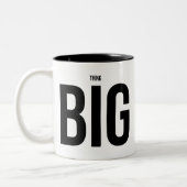 Tasse 2 Couleurs Pensez GRAND (Gauche)