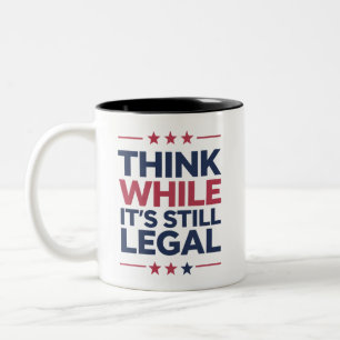 Tasse 2 Couleurs Pensez pendant que c'est encore un cadeau républic