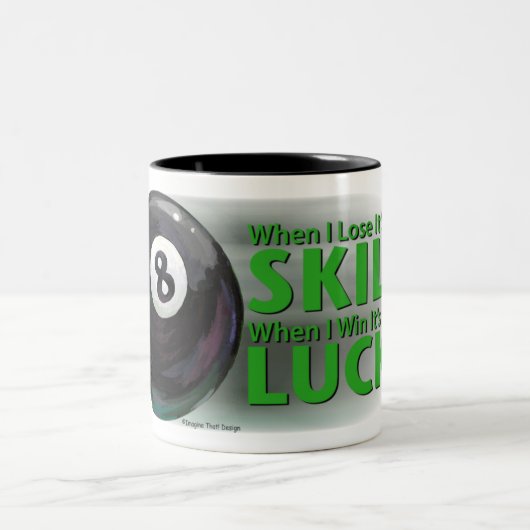 Tasse 2 Couleurs Perdre la compétence gagner la chance 8 balle (Centre)
