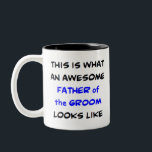 Tasse 2 Couleurs père du marié, génial<br><div class="desc">père génial du marié</div>