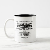 Tasse 2 Couleurs Personalized Eye Surgeon Appreciation (Gauche)