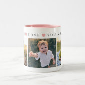 Tasse 2 Couleurs Personalized Mom Love You (Centre)