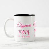 Tasse 2 Couleurs Personalized Mom Name Two Date Pink Script (Gauche)