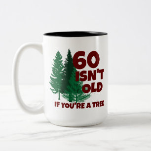 Tasse 2 Couleurs Personnalisé Funny Anniversaire Vieux Arbre