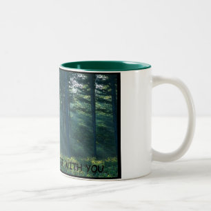 Tasse 2 Couleurs peut la forêt être avec vous - charriez