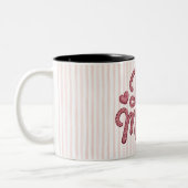 Tasse 2 Couleurs Pink Stripes Be Mine (Gauche)
