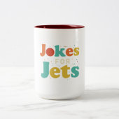 Tasse 2 Couleurs Plaisanteries pour Jets (Centre)