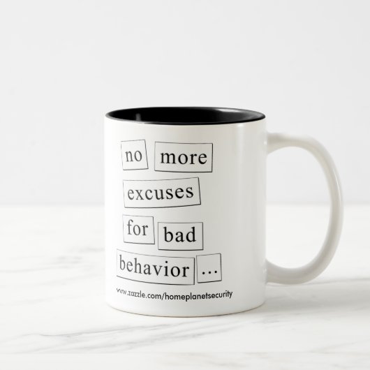 Tasse 2 Couleurs plus d'excuses... (Droit)