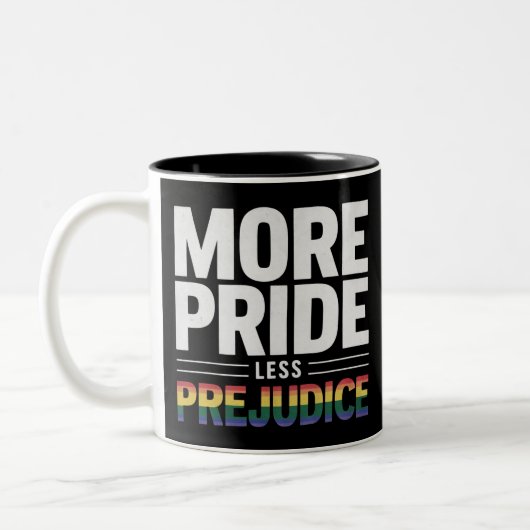 Tasse 2 Couleurs Plus Fierté Moins Préjugés Lgbt Mois Gay pride (Gauche)