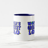 Tasse 2 Couleurs Plus grand Lolo du monde (Centre)