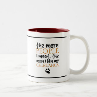 Tasse 2 Couleurs Plus les personnes je rencontre… la version de