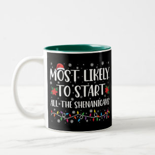 Tasse 2 Couleurs Plus susceptible de déclencher les Shenanigans de