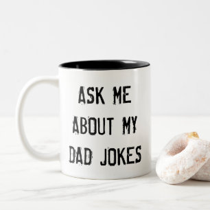 TASSE 2 COULEURS POSEZ-MOI DES QUESTIONS SUR MON PÈRE JOKES