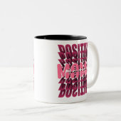 Tasse 2 Couleurs Positive Mama Bold (Devant droit)