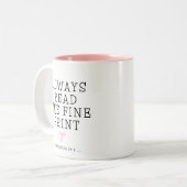 Tasse 2 Couleurs Pregnancy Reveal Always Read the Fine Print  (Devant gauche)