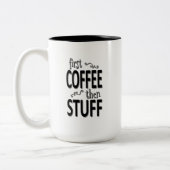 Tasse 2 Couleurs Premier café puis des trucs (Gauche)