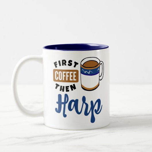 Tasse 2 Couleurs Premier Café Puis Harp Music Lover (Gauche)