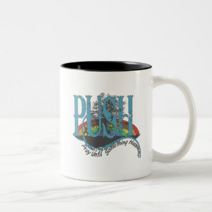 Tasse 2 Couleurs Priez Jusqu'À Ce Que Quelque Chose Arrive