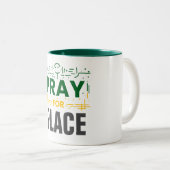 Tasse 2 Couleurs Priez Pour La Compassion (Devant droit)