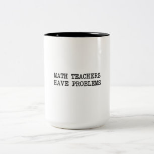 Tasse 2 Couleurs Problème de professeur de maths