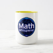 Tasse 2 Couleurs Prof de maths chuchoteur de maths (Centre)
