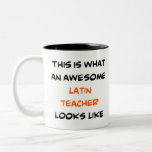 Tasse 2 Couleurs professeur de latin, génial<br><div class="desc">enseignant latin génial</div>