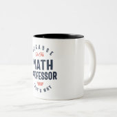 Tasse 2 Couleurs Professeur de mathématiques Professeur profession (Devant droit)