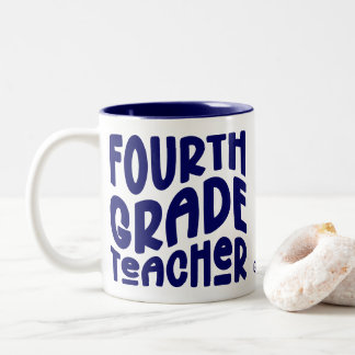 Tasse 2 Couleurs Professeur de quatrième année | Texte bleu foncé