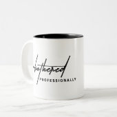 Tasse 2 Couleurs Professionnellement indifférent" (Devant gauche)