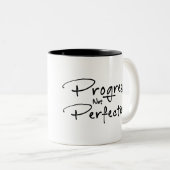 Tasse 2 Couleurs Progrès non perfection (Devant droit)