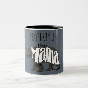 Tasse 2 Couleurs Propriété de maman Bear- Approach à vos risques et