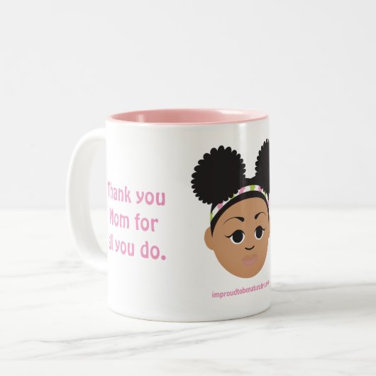 Tasse 2 Couleurs #Proud2BNaturalMe Cadeaux pour #Mom (Devant gauche)