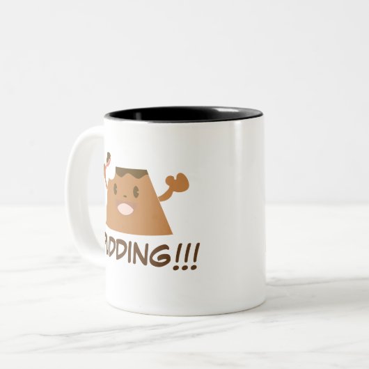 Tasse 2 Couleurs PUDDING de chocolat ! ! ! ! (Devant gauche)
