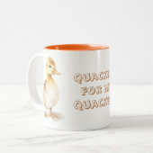 Tasse 2 Couleurs Quackers for my quackers (Devant gauche)