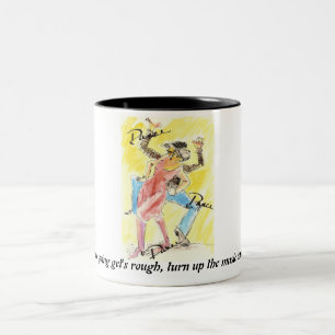 Tasse 2 Couleurs Quand le goin sont devenus rugueux, indiquez la