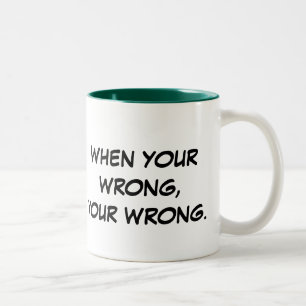 Tasse 2 Couleurs Quand votre faux, votre mal